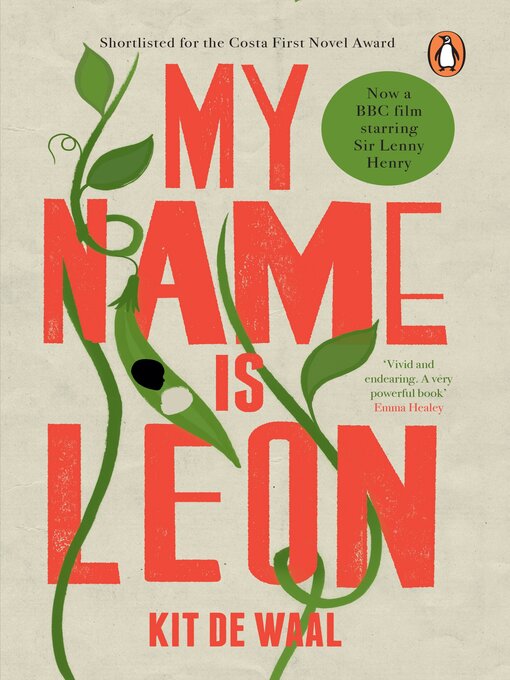 Title details for My Name Is Leon by Kit de Waal - Wait list